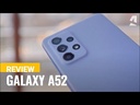 Samsung Galaxy A52 Review
